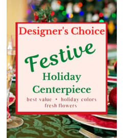 Designers Choice - Centerpiece. An arrangement by Weaver the Florist and Gifts.