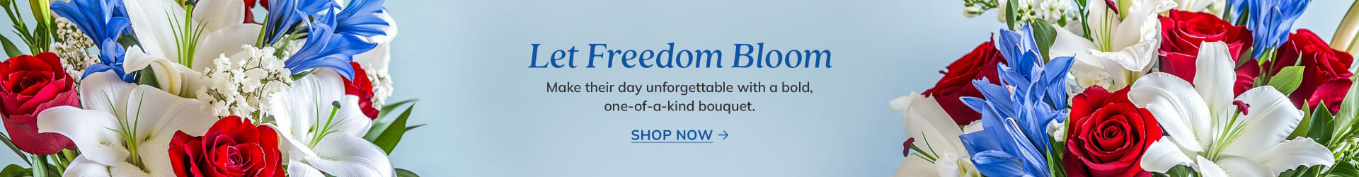 Let Freedom Bloom with Red, White & Blue Flowers for July 4th - flower delivery in Garfield