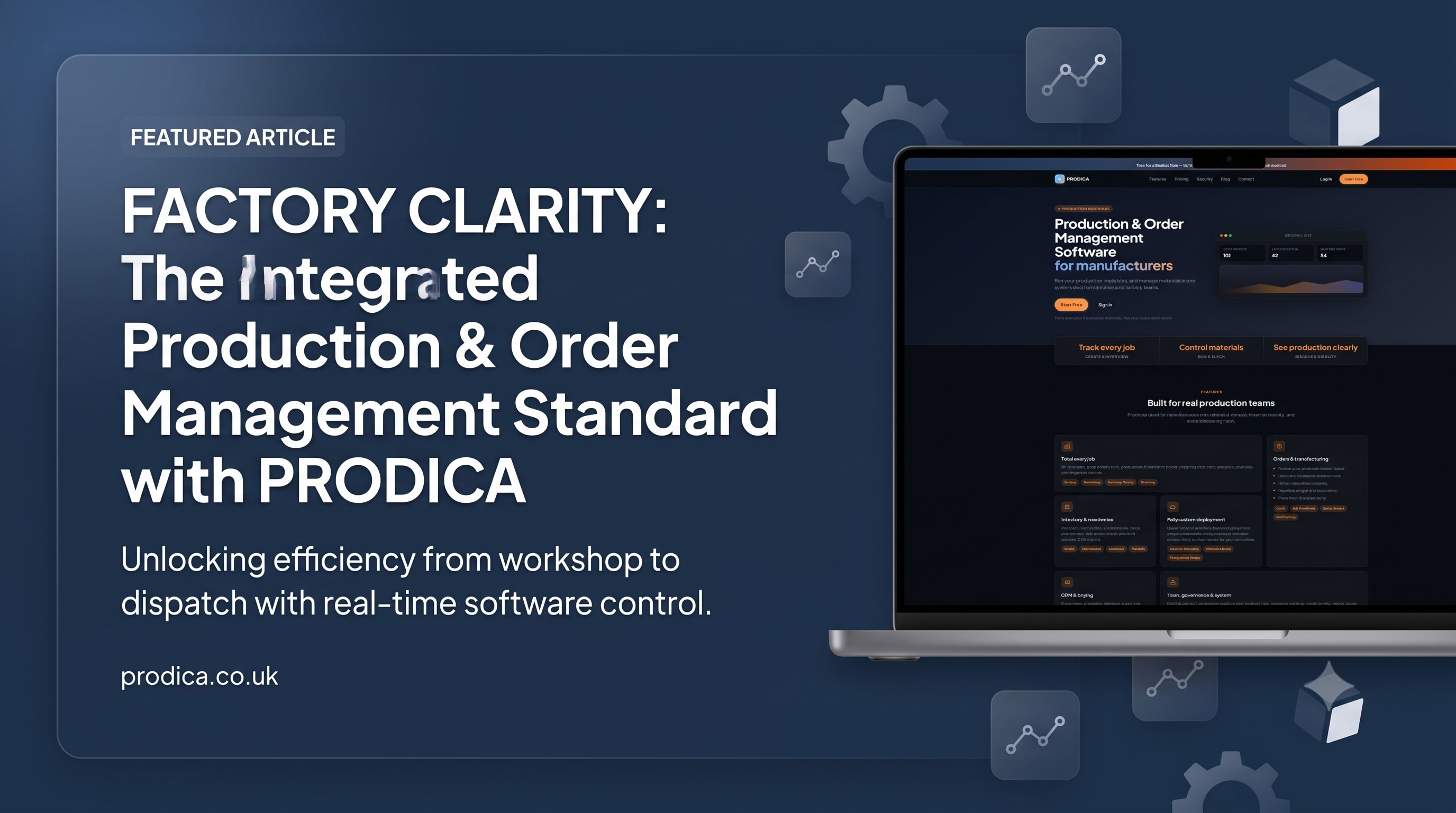PRODICA: Production Software for Factories That Still Run on Whiteboards