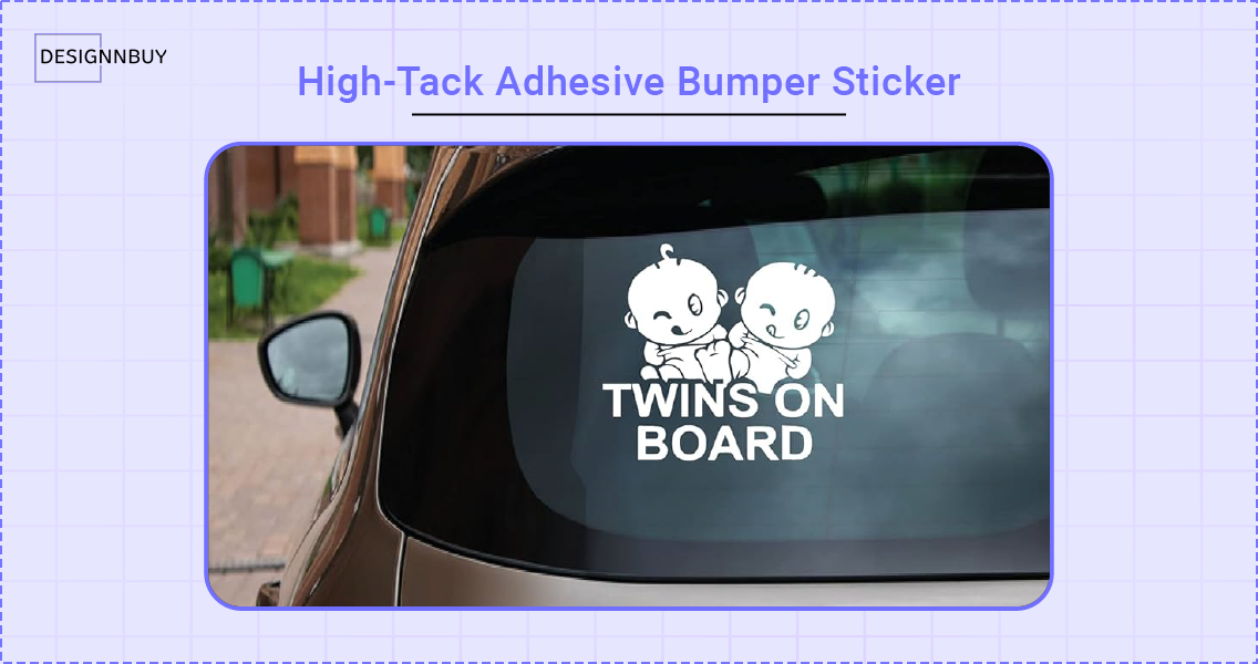 Permanent or High-Tack Adhesive Bumper Stickers| DesignNBuy Sticker Designer