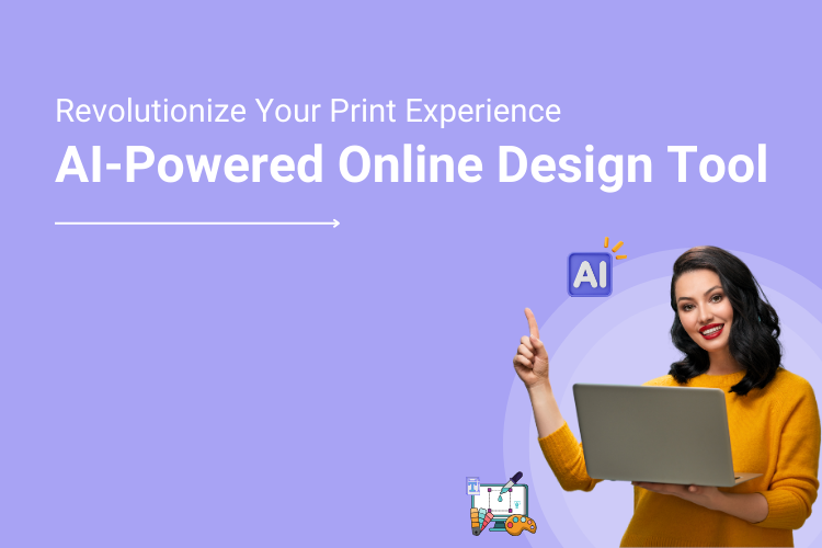 How AI-Powered Web To Print Design Tool Are Transforming Your Printing Business