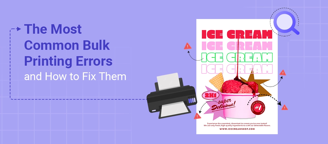 Which Are The Most Common Bulk Printing Errors and How to Reduce Them