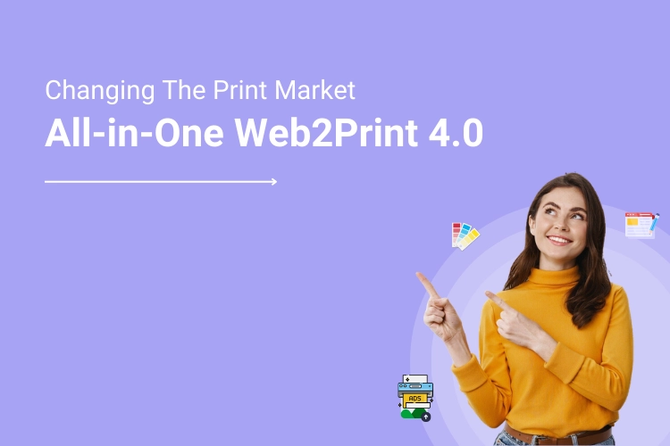 Advanced Technology Speak: How Design'N'Buy's All-in-One Web2Print 4.0 Is Disrupting The Print Market