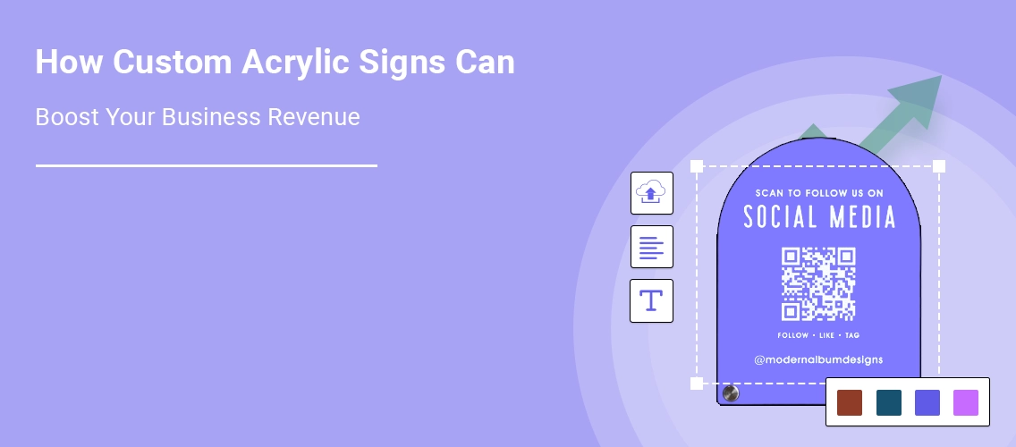 How Custom Acrylic Signs Can Boost Your Business Revenue | DesignNBuy