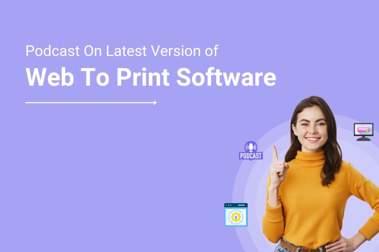 Podcast: Latest Version of Web To Print: PrintCommerce 3.1.1
