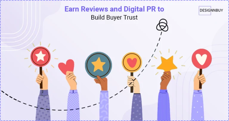 Earn Reviews And Digital PR To Build Buyer Trust