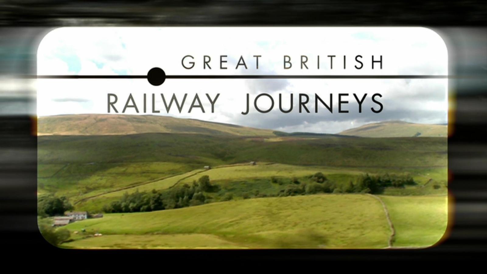 Great British Railway Journeys - Wikipedia