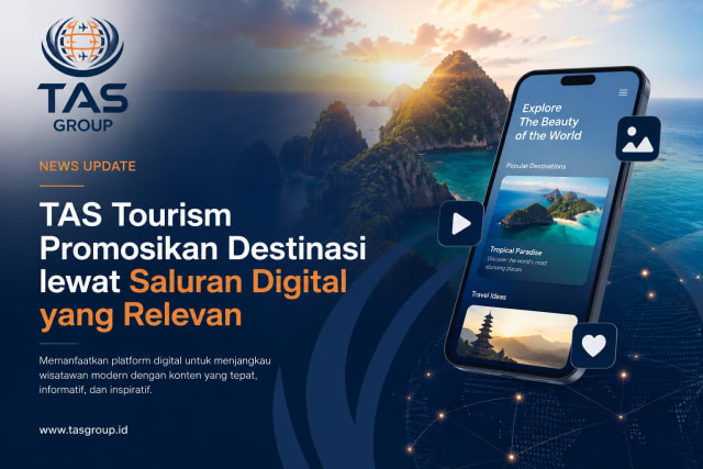 TAS Tourism Promotes Destinations via Relevant Digital Channels