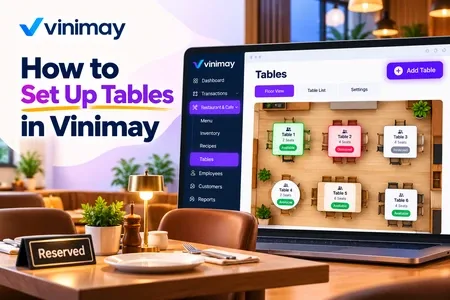 How to Set Up Tables in Vinimay