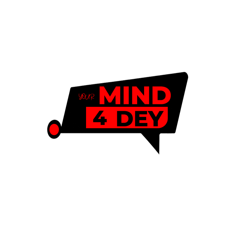YOUR MIND 4 DEY LOGO