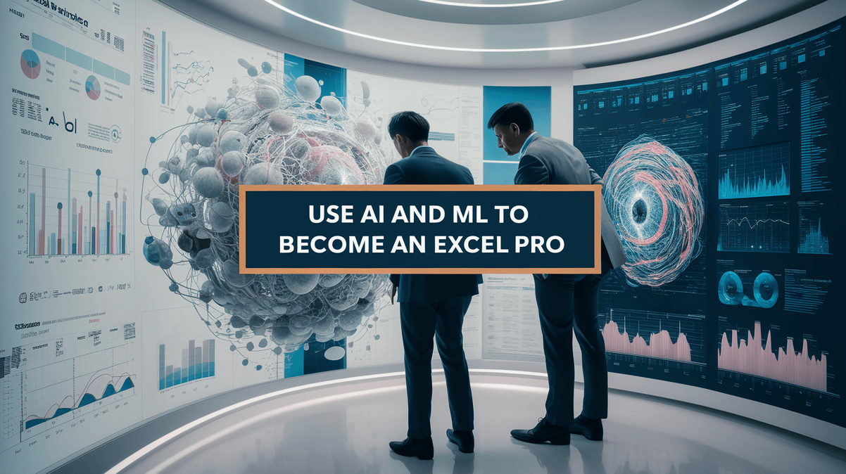 AI for Excel, Use AI and ML To Become An Excel Pro