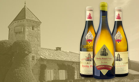 Château Fuissé • Saint-Véran et Pouilly-Fuissé