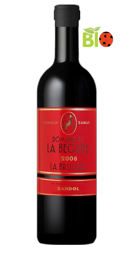 Domaine de la Bégude - La Brûlade 2006