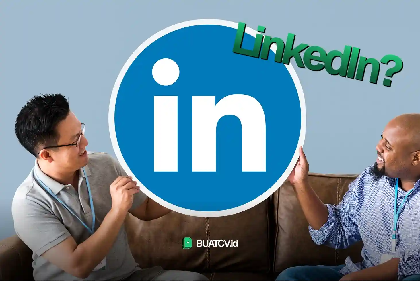 Cara Update CV di LinkedIn Biar Profil Lebih Profesional