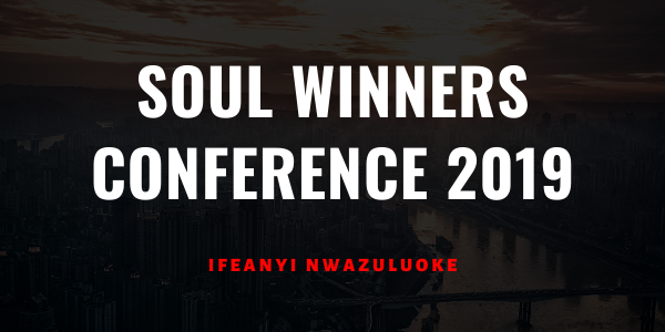 SOUL WINNERS CONFERENCE 2019 image