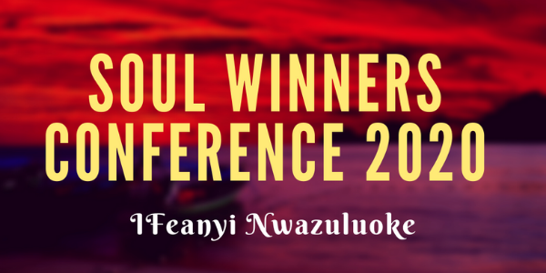 SOUL WINNERS CONFERENCE 2020 image