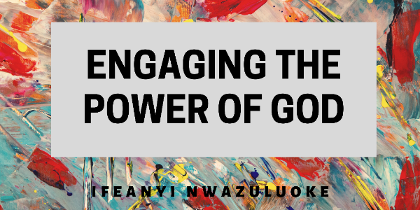 ENGAGING THE  POWER OF GOD image