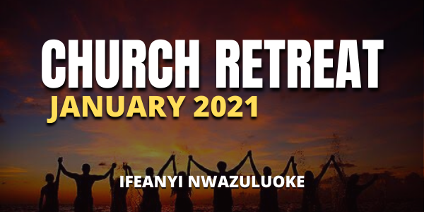 CHURCH RETREAT JANUARY 2021 image