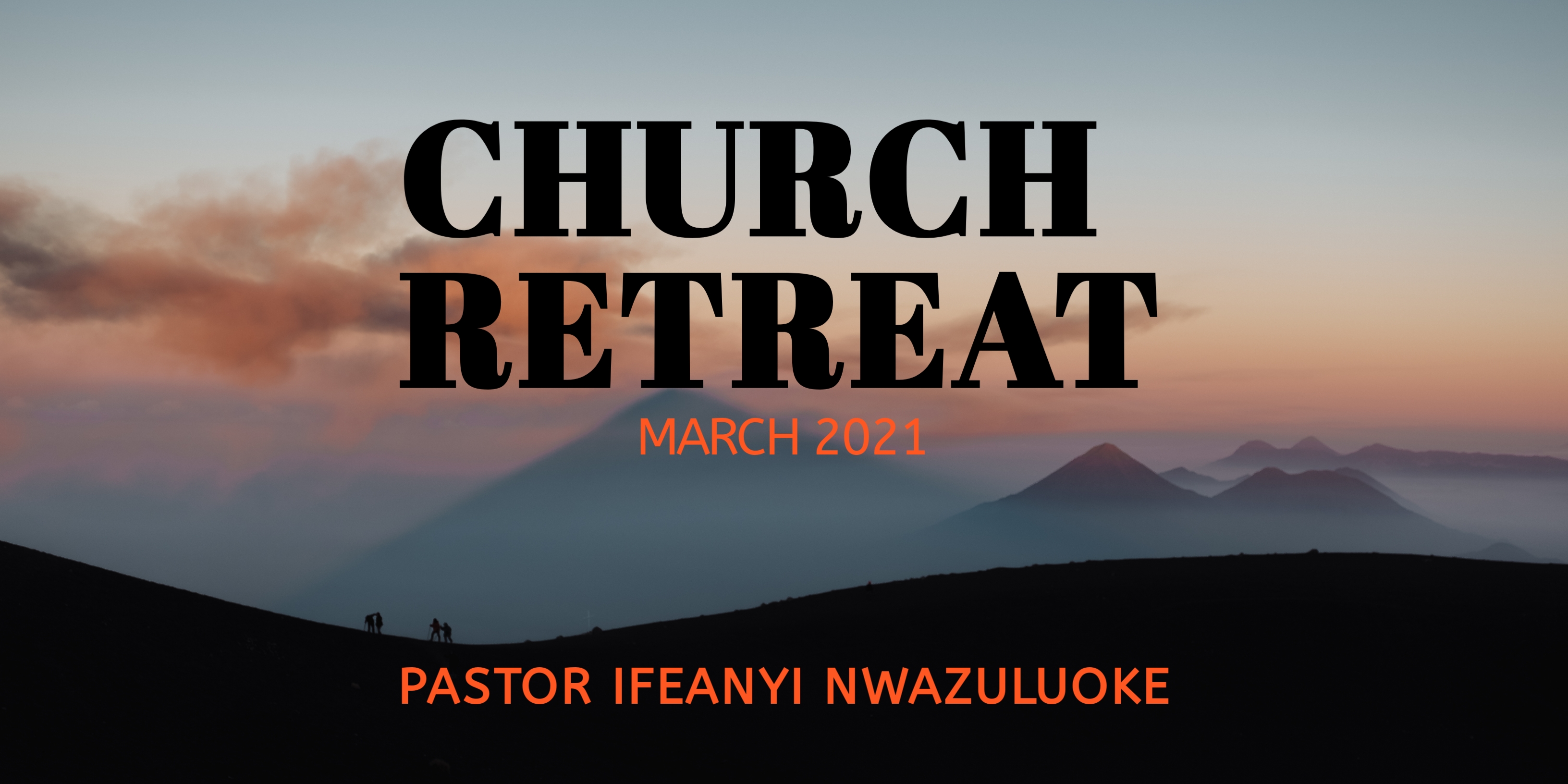 CHURCH RETREAT MARCH, 2021 image