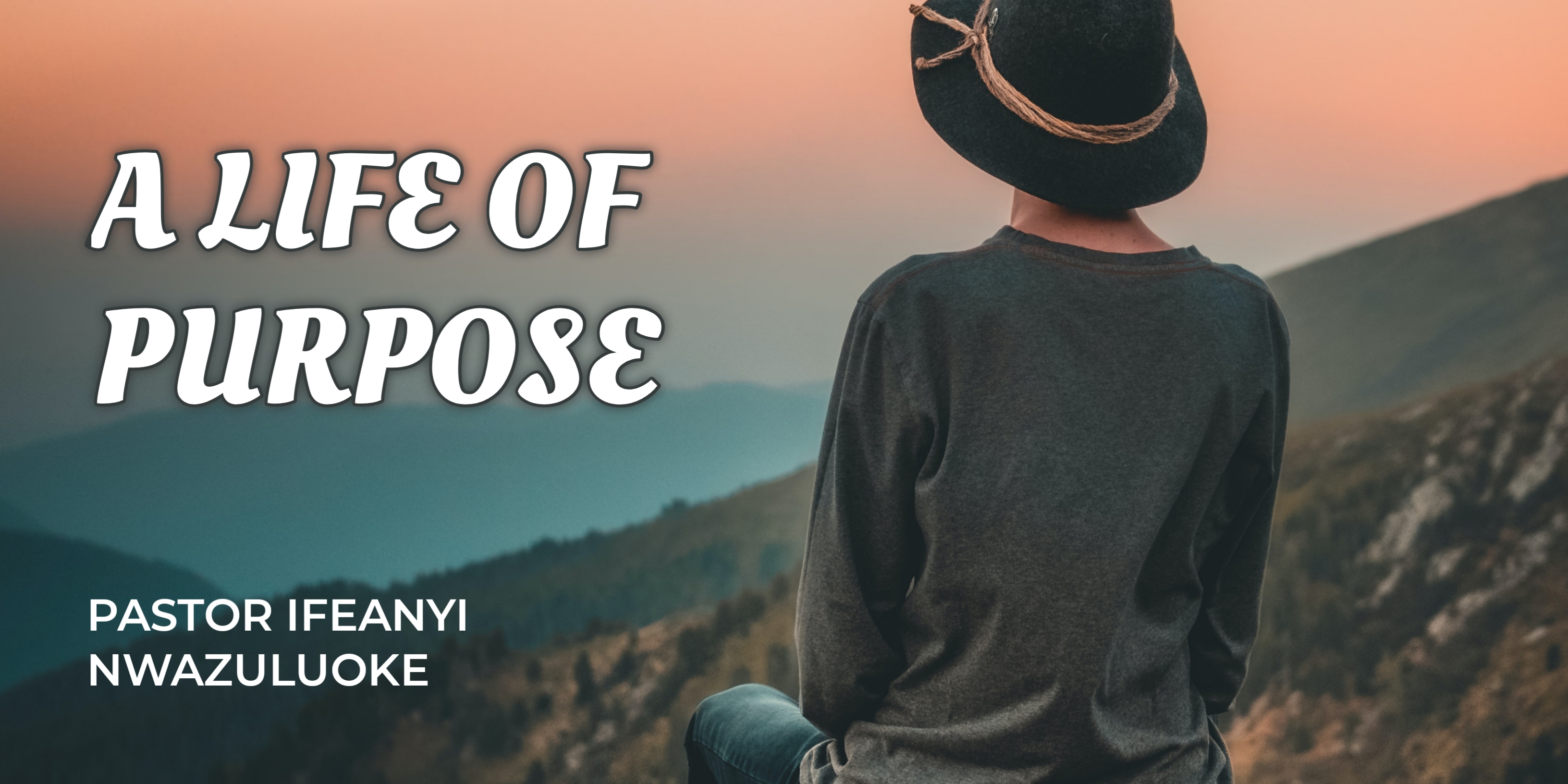 A LIFE OF PURPOSE  image