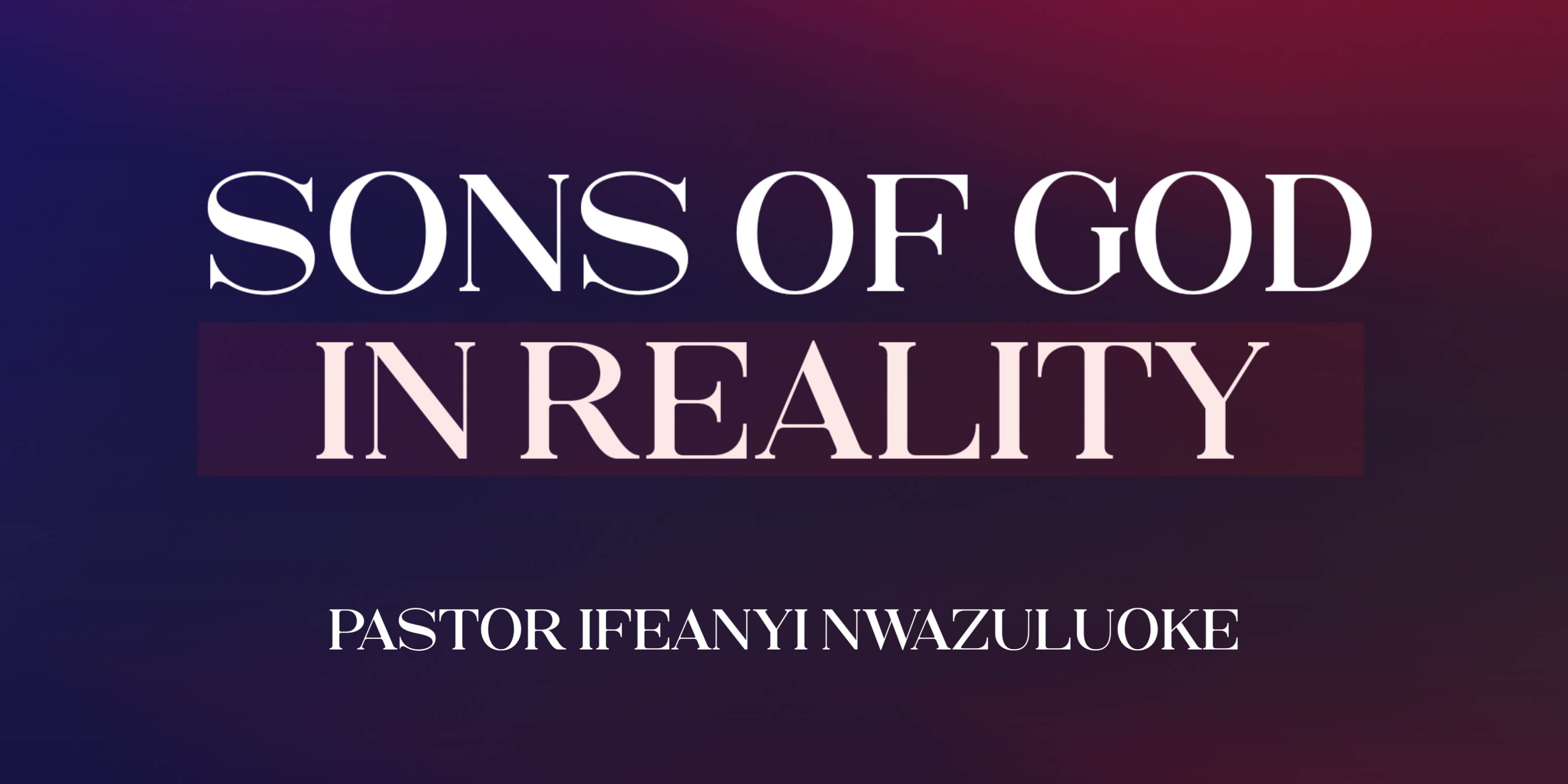 SONS OF GOD IN REALITY  image