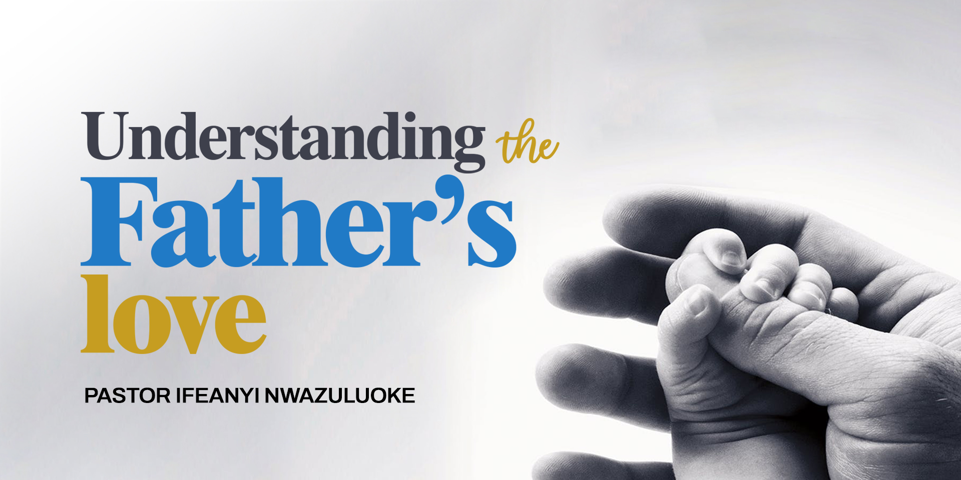 UNDERSTANDING THE FATHER'S LOVE image
