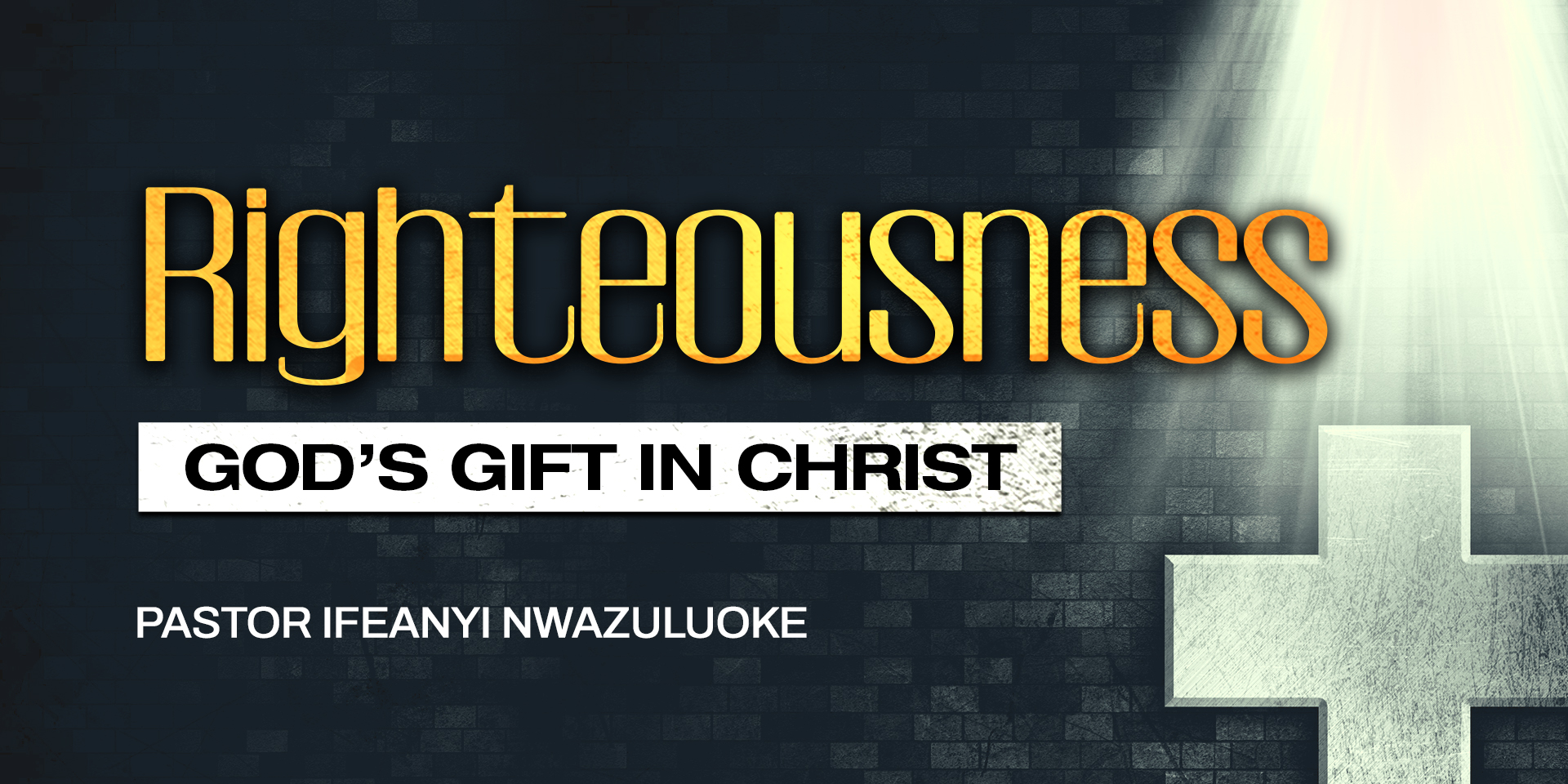 RIGHTEOUSNESS - GOD'S GIFT IN CHRIST image