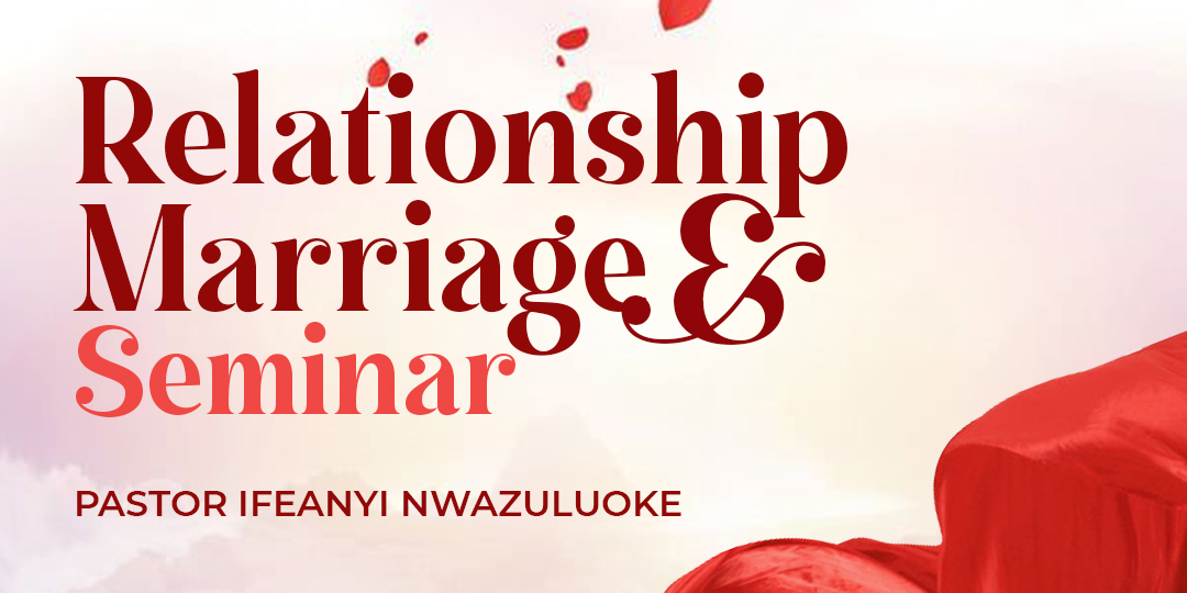 RELATIONSHIP AND MARRIAGE SEMINAR 1 image