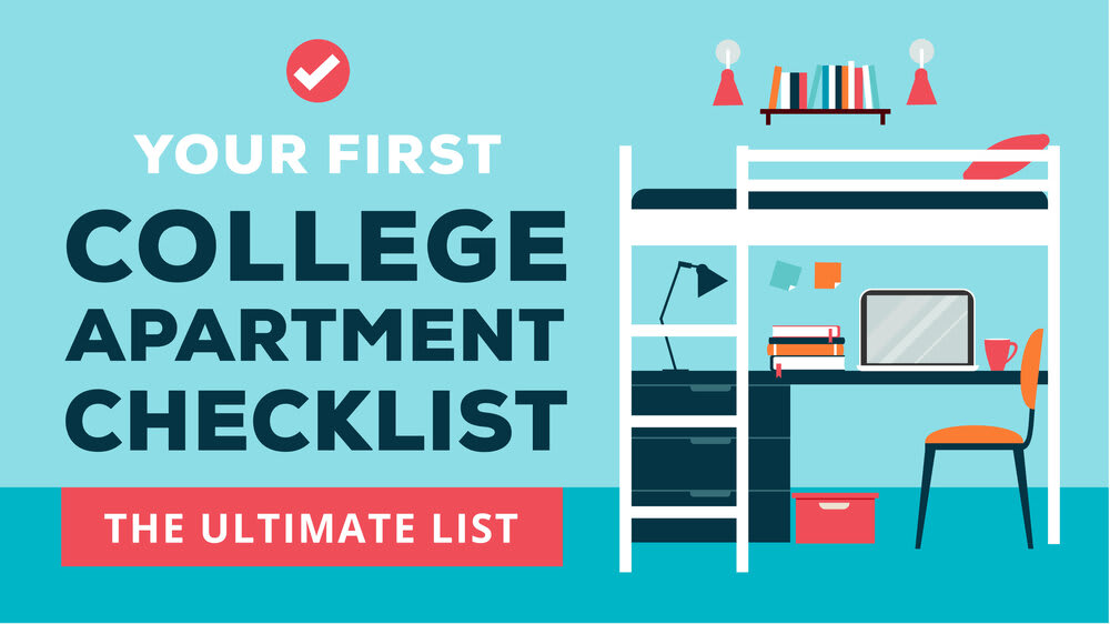Your First College Apartment Checklist – The Ultimate List