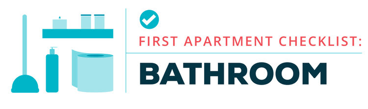 first apartment checklist --bathroom