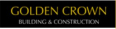 Golden Crown Building Construction