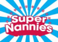 Super Nannies