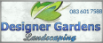 Designer Gardens Landscaping