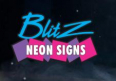 Blitz NEON SIGNS