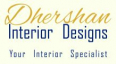 Dhershan Interior Designs