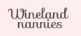 Wineland Nannies