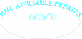 BMC APPLIANCE REPAIRS