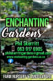 Enchanting Gardens