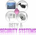 Dstv & Security Systems