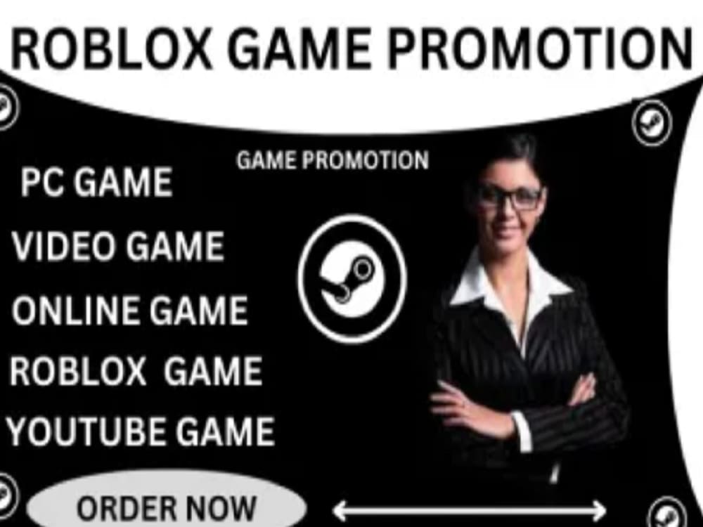 Do organic steam game promotion, video game promotion, roblox game