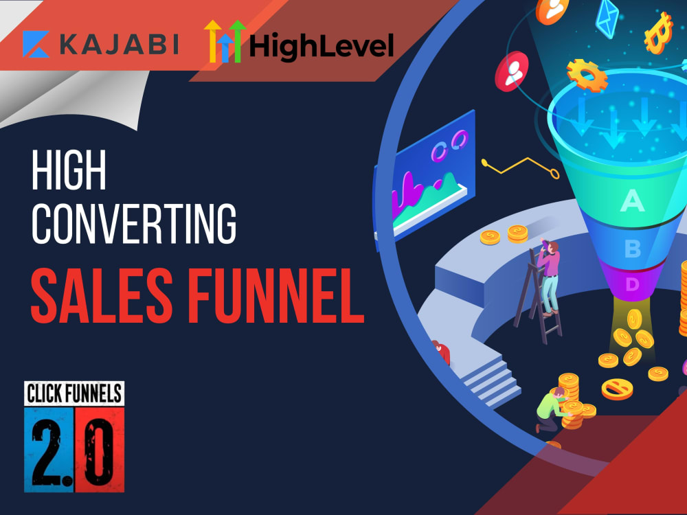 GoHighLevel, Clickfunnels, Kajabi Sales Funnel to Drive Business Growth