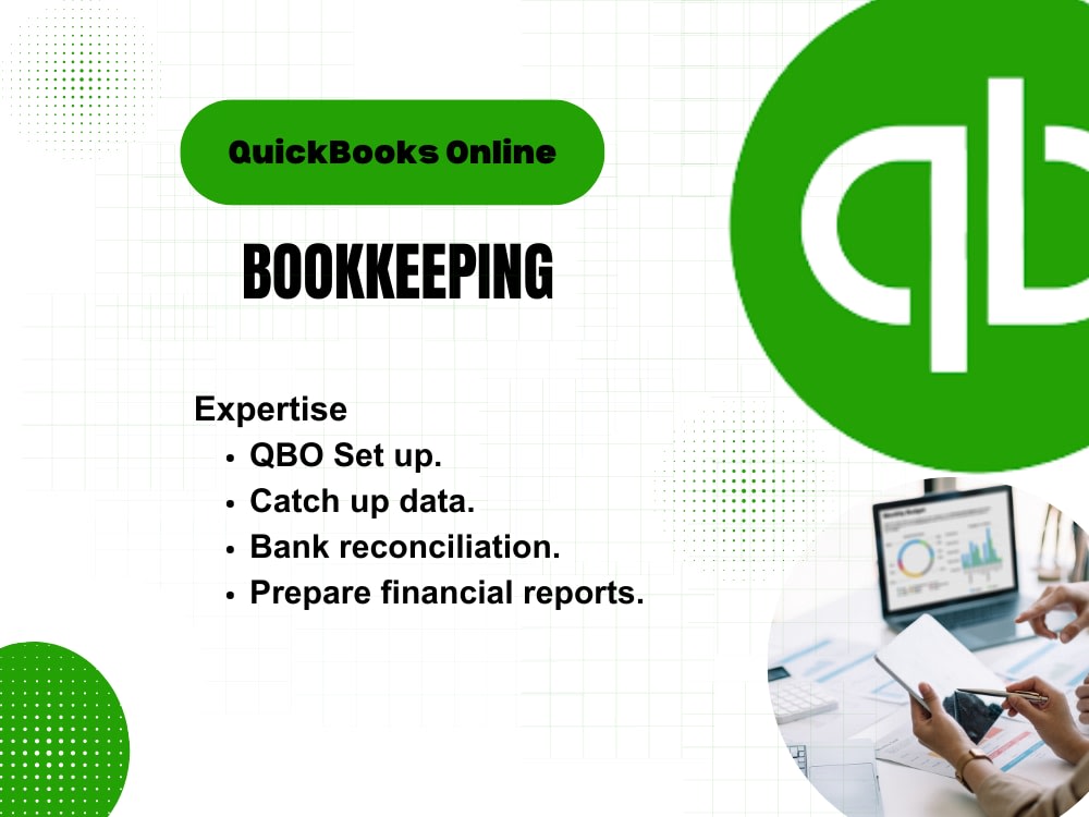 A QuickBooks Bookkeeping services. Upwork
