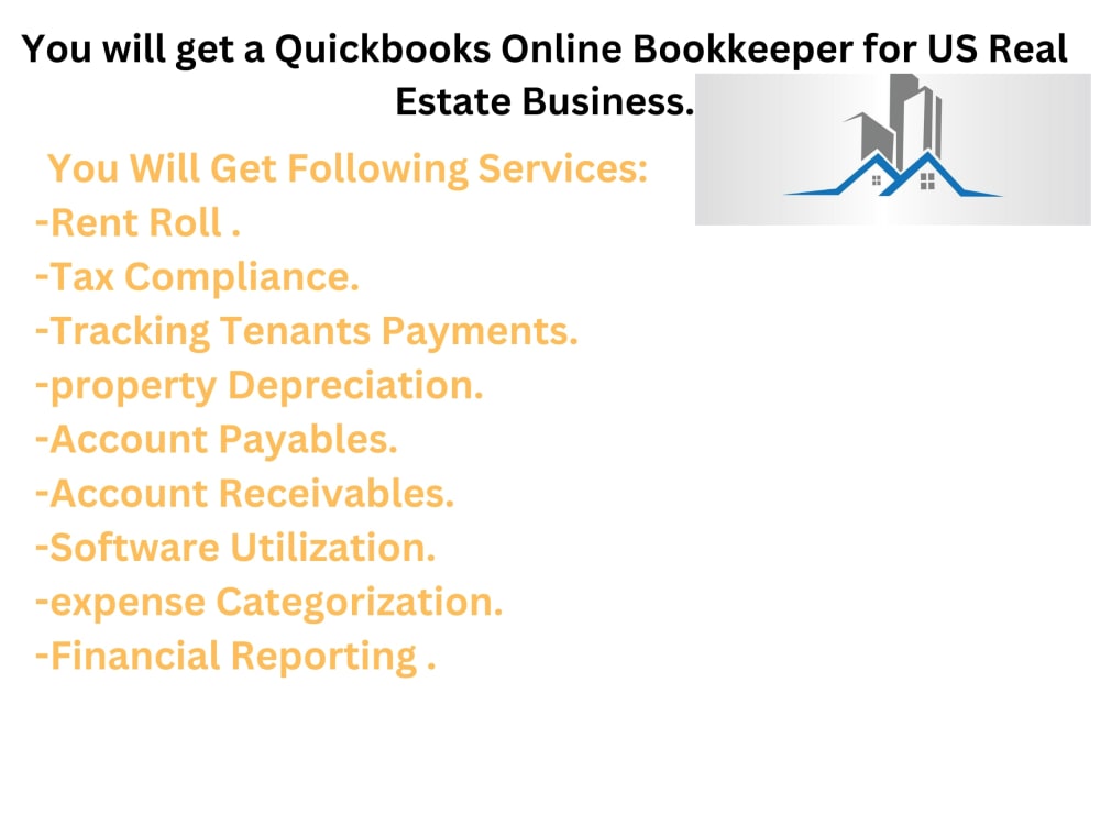 A Quickbooks online Bookkeeper for US Real Estate Businesses. Upwork