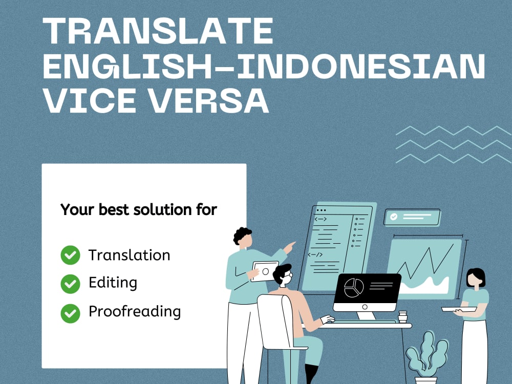 An accurate and quick translation from English to Indonesia Upwork