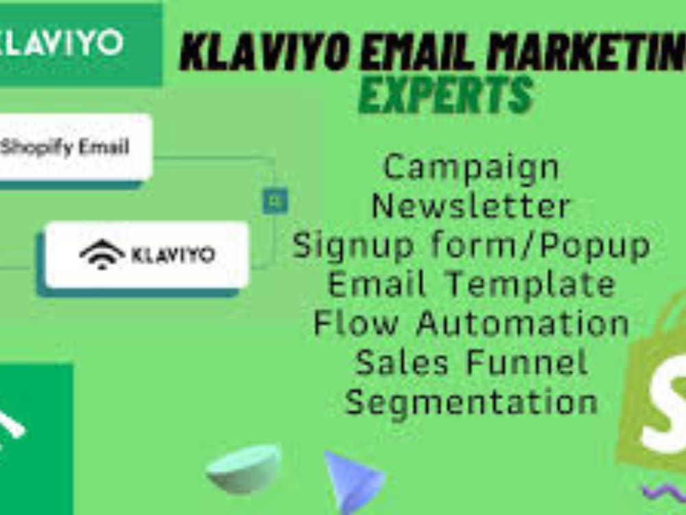 Klaviyo Email Marketing Klaviyo Flows Setup Klaviyo Campaign