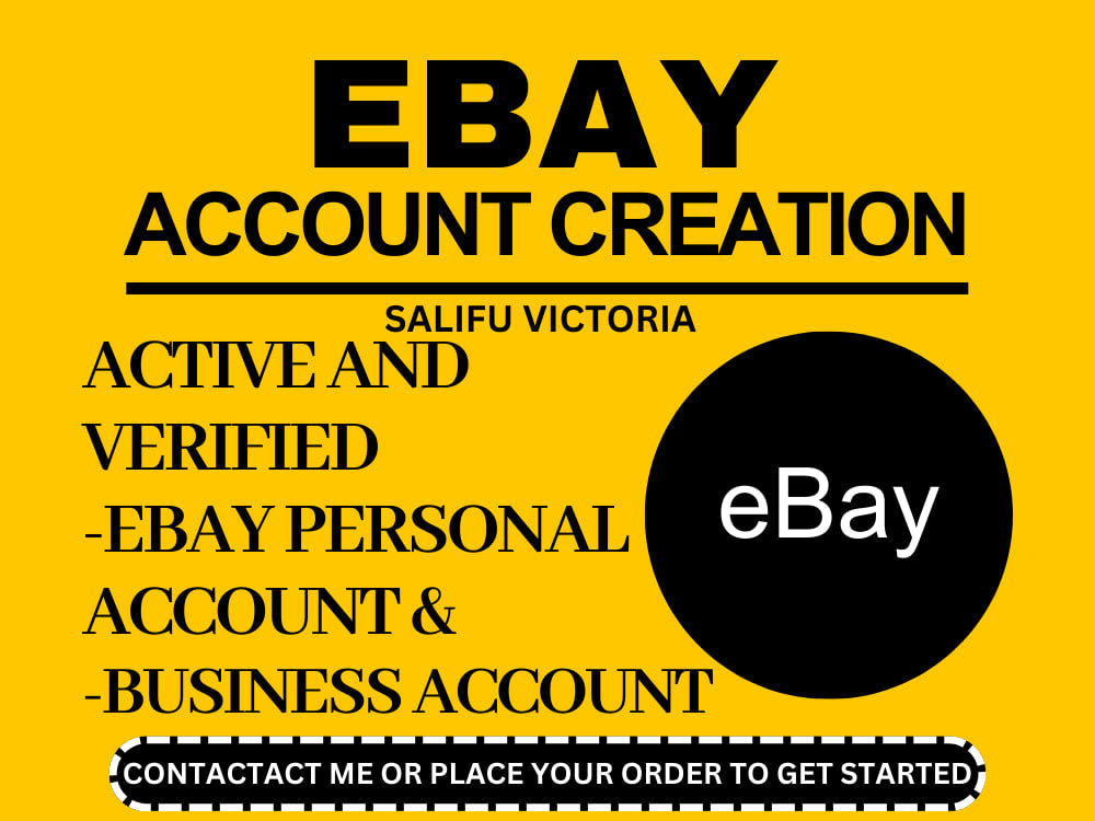 EBay account creation eBay seller account eBay stealth account Upwork