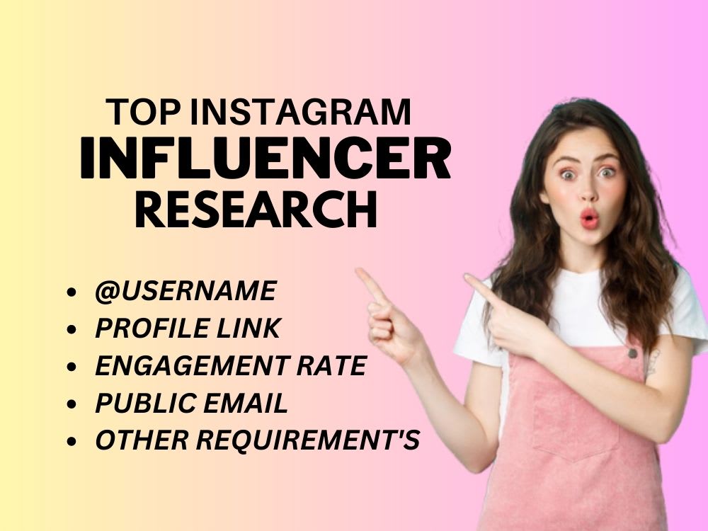 Top Instagram influencers Influencer research Upwork