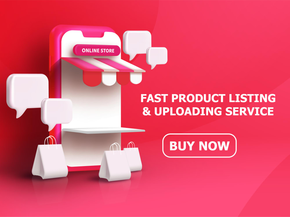 Fast Product Listing and Uploading Service Upwork
