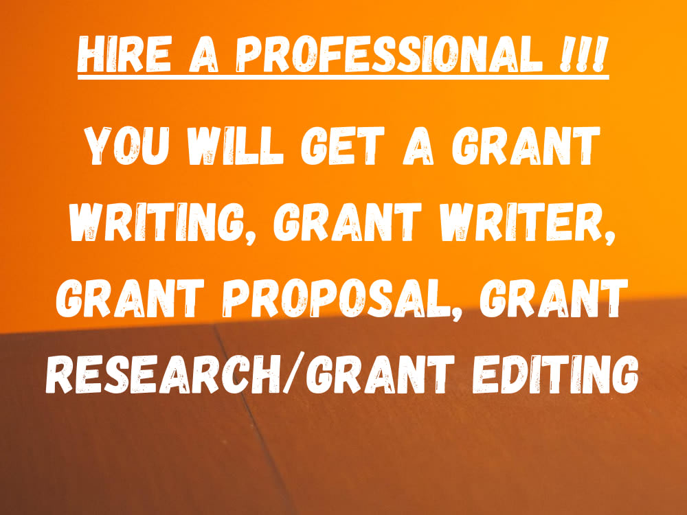 A grant writing, grant writer, grant proposal, grant research