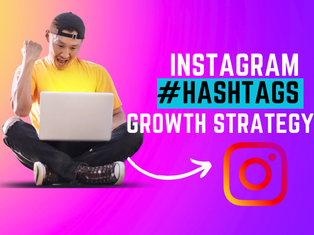 An effective instagram hashtag growth Strategy Upwork